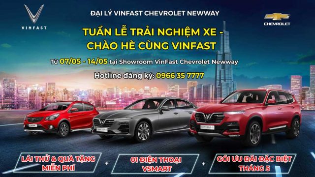 TUẦN LỄ TRẢI NGHIỆM XE – CHÀO HÈ CÙNG VINFAST- NGẬP TRÀN ƯU ĐÃI KHỦNG THÁNG 5 NÀY!