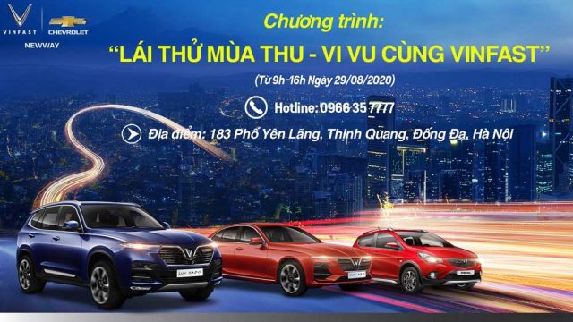CHƯƠNG TRÌNH “LÁI THỬ MÙA THU – VI VU CÙNG VINFAST”