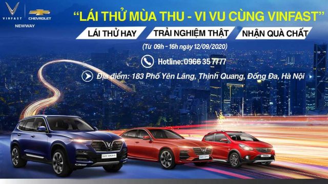 CHƯƠNG TRÌNH “LÁI THỬ MÙA THU – VI VU CÙNG VINFAST”