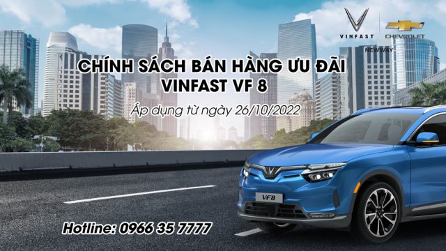 Chính sách bán hàng ưu đãi với VinFast VF 8 từ ngày 26/10/2022