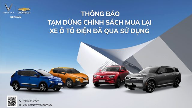THÔNG BÁO TẠM DỪNG CHÍNH SÁCH MUA LẠI XE Ô TÔ ĐIỆN ĐÃ QUA SỬ DỤNG CHO KHÁCH HÀNG MUA XE TỪ 01/03/2024